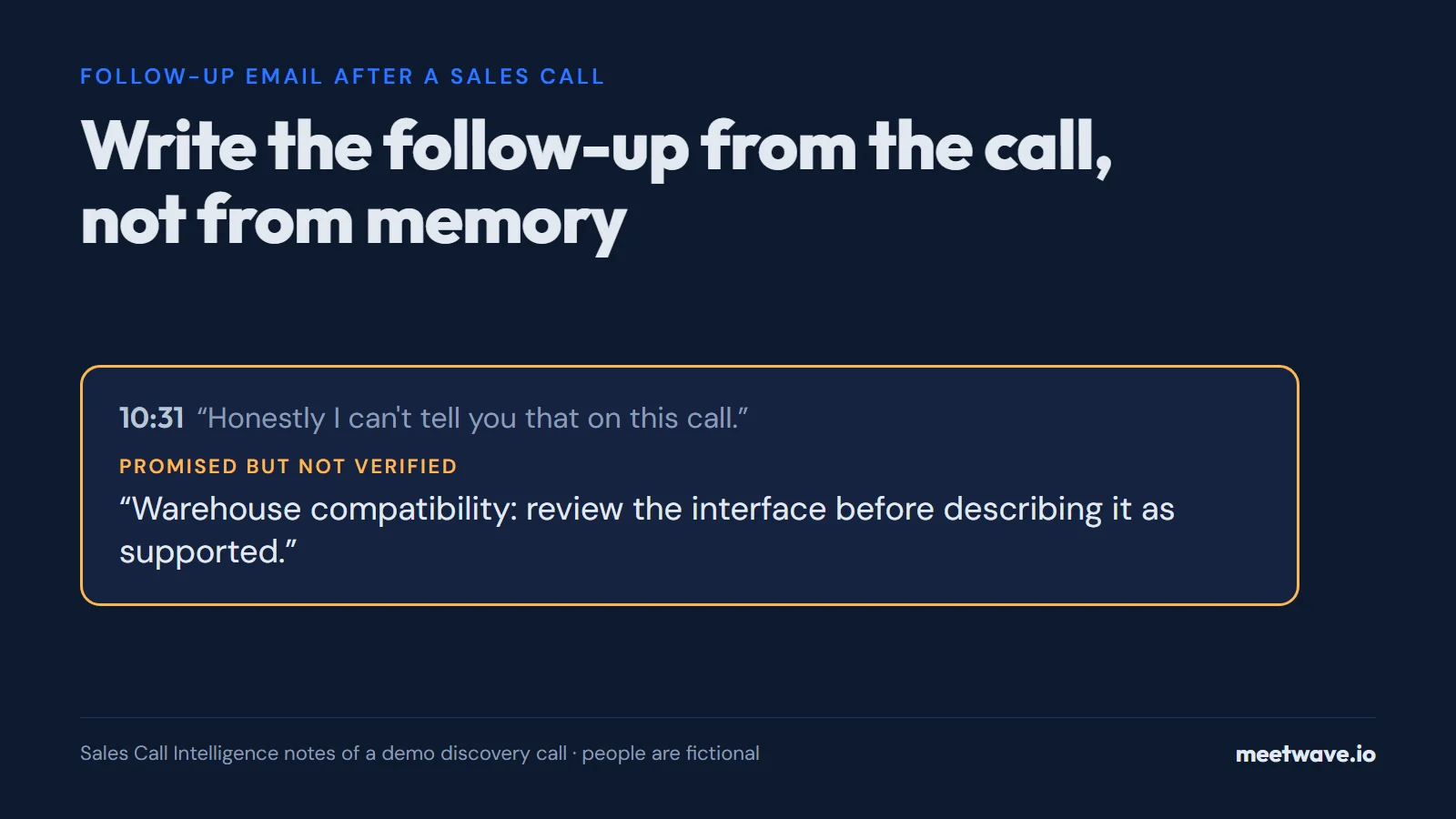 Follow-Up Email After a Sales Call: Write It From What the Buyer Said