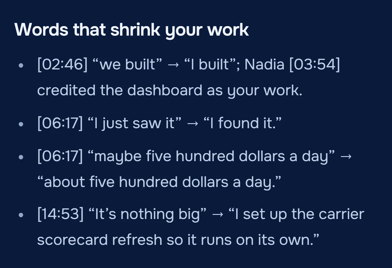 Words that shrink your work block from the May Raise Coach notes: we built, just saw it, maybe five hundred, nothing big, each with a stronger version