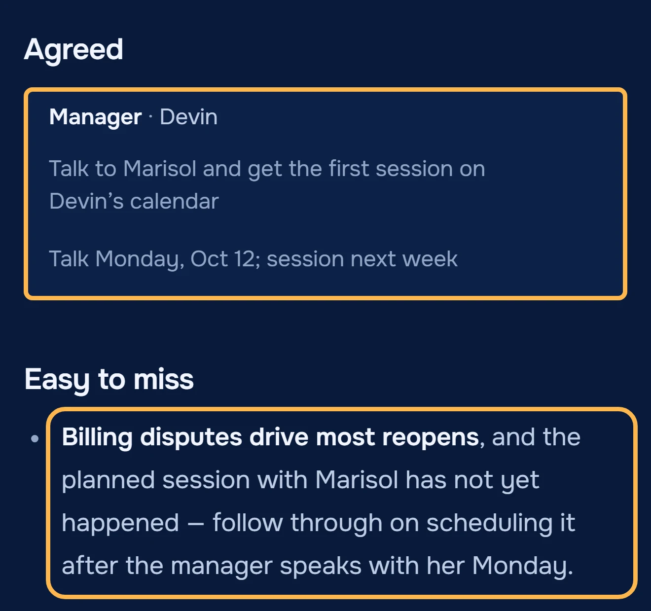 Week 2 notes: talk to Marisol on Monday October 12, session next week; Easy to miss: billing disputes drive most reopens and the planned session has not happened