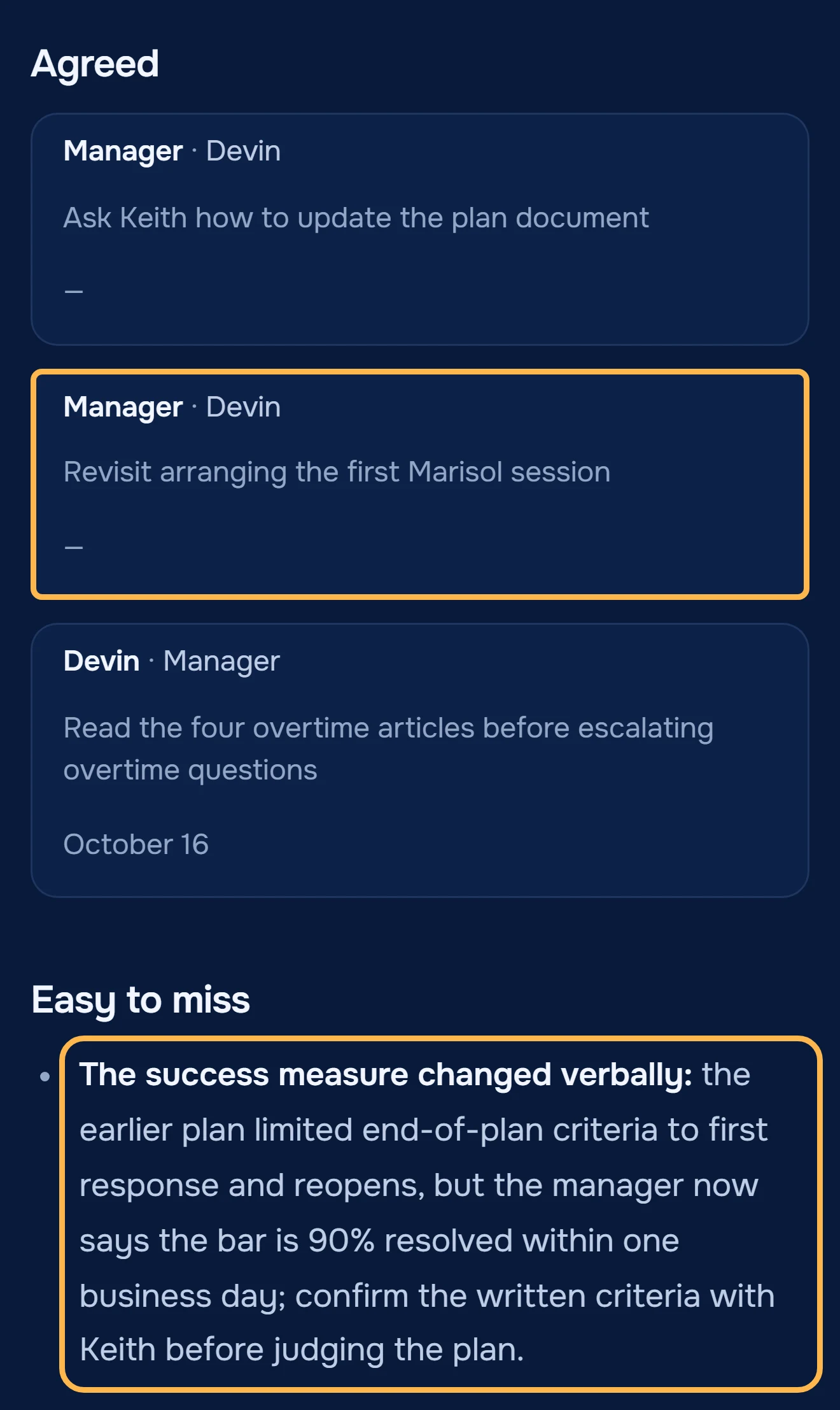 Week 3 notes: two promises from the manager with no date, ask Keith how to update the plan document and revisit the first Marisol session; Easy to miss: the success measure changed verbally